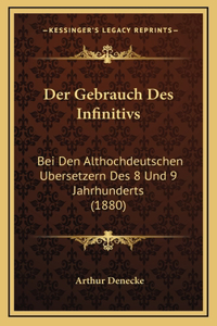 Der Gebrauch Des Infinitivs