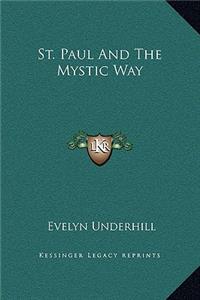 St. Paul And The Mystic Way