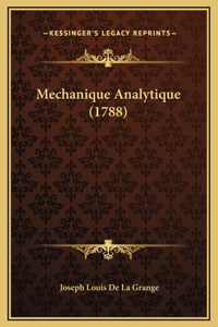 Mechanique Analytique (1788)