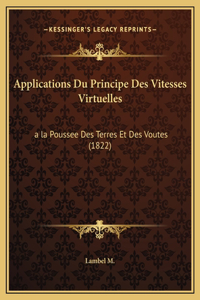 Applications Du Principe Des Vitesses Virtuelles