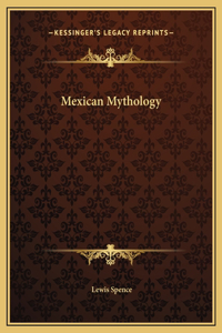 Mexican Mythology