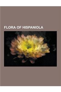 Flora of Hispaniola