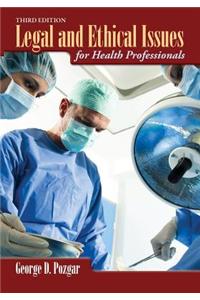 WGU POD- LEGAL & ETHICAL ISSUES FOR HLTH PROFLS 3E