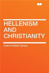 Hellenism and Christianity