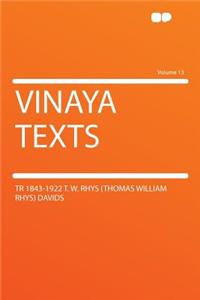 Vinaya Texts Volume 13