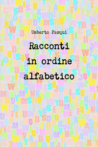 Racconti in Ordine Alfabetico