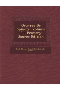 Oeuvres de Spinoza, Volume 2 - Primary Source Edition