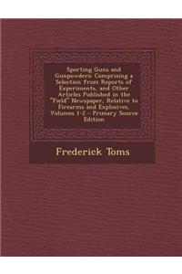 Sporting Guns and Gunpowders