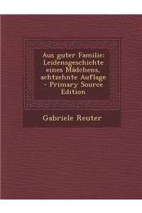 Aus Guter Familie