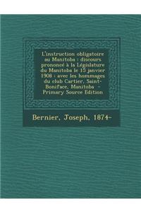 L'Instruction Obligatoire Au Manitoba