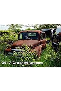 Crushed Dreams 2017