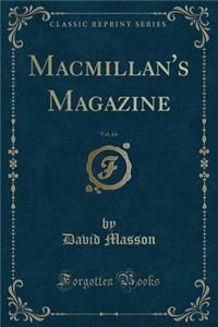 Macmillan's Magazine, Vol. 64 (Classic Reprint)