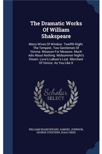 Dramatic Works Of William Shakspeare