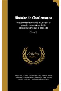 Histoire de Charlemagne