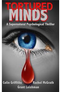 Tortured Minds