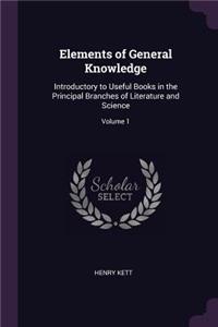Elements of General Knowledge