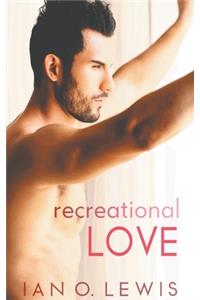 Recreational Love
