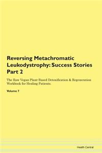 Reversing Metachromatic Leukodystrophy