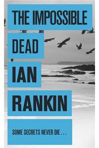 The Impossible Dead