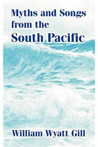 Myths and Songs from the South Pacific