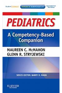 Pediatrics a Competency-Based Companion