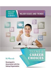 Teens & Career Choices