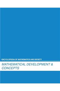 Mathematical Development   & Concepts