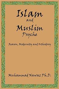 Islam and Muslim Psyche