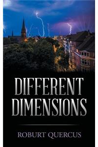 Different Dimensions