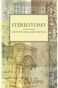Stereotomy
