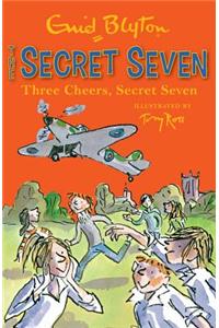 Secret Seven: Three Cheers, Secret Seven