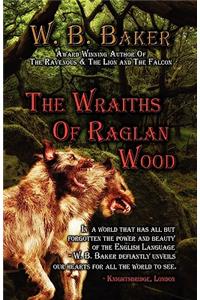 The Wraiths of Raglan Wood