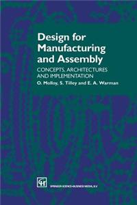 Design for Manufacturing and Assembly