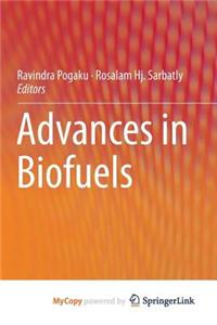 Advances in Biofuels