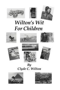 Wilton's Wit for Children