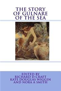 The Story of Gulnare of the Sea