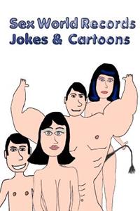Sex World Records - Jokes & Cartoons