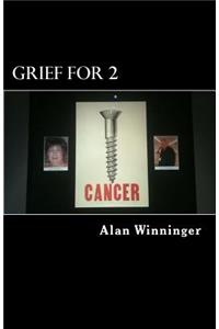 Grief For 2