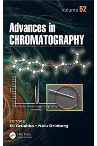 Advances in Chromatography, Volume 52