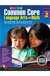 Common Core Language Arts and Math, Grade 2