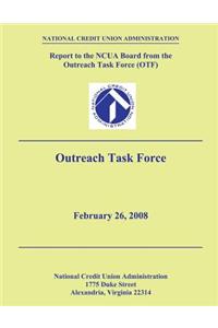 Report to the NCUA Board from the Outreach Task Force (OTF)