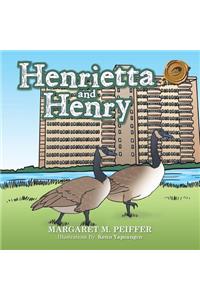 Henrietta and Henry