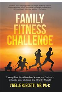 Family Fitness Challenge