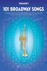 101 Broadway Songs for Trumpet