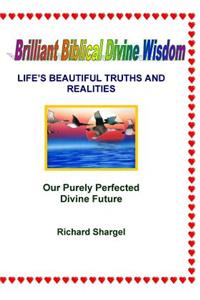 Brilliant Biblical Divine Wisdom