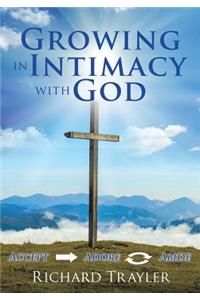 Growing in Intimacy with God