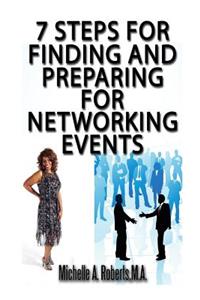 7 Steps for Finding and Preparing for Networking Events