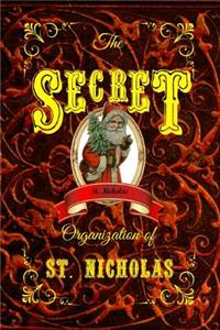 The Secret Organization of St. Nicholas