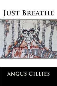 Just Breathe