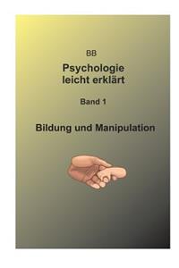 Bildung und Manipulation